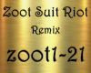 Zoot Suit Riot Remix