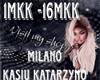 Milano - Kasiu Katarzyno