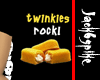 Twinkies Rock!