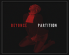 Beyonce- Partition VB
