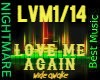 L-LOVE ME AGAIN