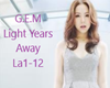 G.E.M Light Years Away