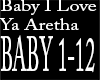 Baby I Love Ya Aretha Fr