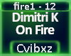Dimitri K - On Fire