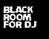 Dj Black Room v1