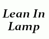 Lean in Lamp w/pose
