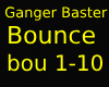 Ganger Baster - Bounce