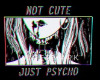 Cutout Emo Psycho