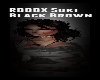 RBDBX Suki Black Brown