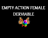 {LDs}Empty Action Female