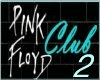 [KD] Pink Floyd Club 2