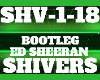 Bootleg Shivers Ed S