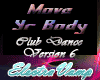 [EL] Move Yr Body - V6