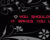 omb*You shouldn't talk
