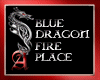 Blue Dragon Fire Place
