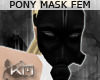 +KM+ Pony Mask Blk F