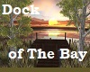 Dock of The Bay