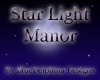 Star Light Manor