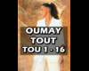 OUMAY - TOUT