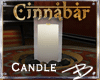 *B* Cinnabar Tbl Candle