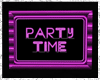 Neon Party Time Sign