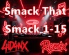 A| Smack That Epic Remix