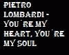 Pietro You´re My Heart