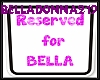 Reserved for Bella v1