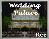 Ree|Wedding Palace
