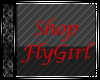 FlyG1rl Shop Link SR