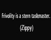 Tease's Zippy Saying