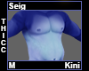 Seig Thicc Kini M