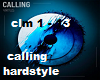 calling hardstyle