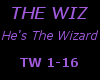 He's The Wiz