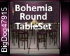 [BD]BohemiaRoundTableSet