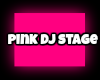 Pink DJ Stage