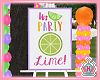 It's Party Lime Sign