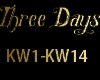 Three Days Know With 
