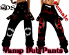 Vamp Dub Pants (F)