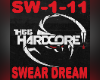 Hardcore Swear Dream