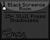 E| Black 25 Pose Room