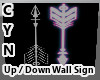 You Down Wall Sign