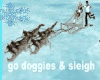 go doggies & sleigh