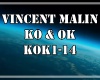 Vincent KO&OK