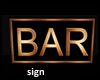 BAR sign brass