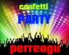 Confetti Party perreogu