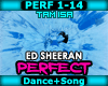 !T Ed Sheeran-Perfect