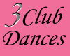 3 great club dances