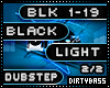 BLK2 Black Light Dubstep