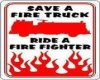 Save  A Fire Truck......